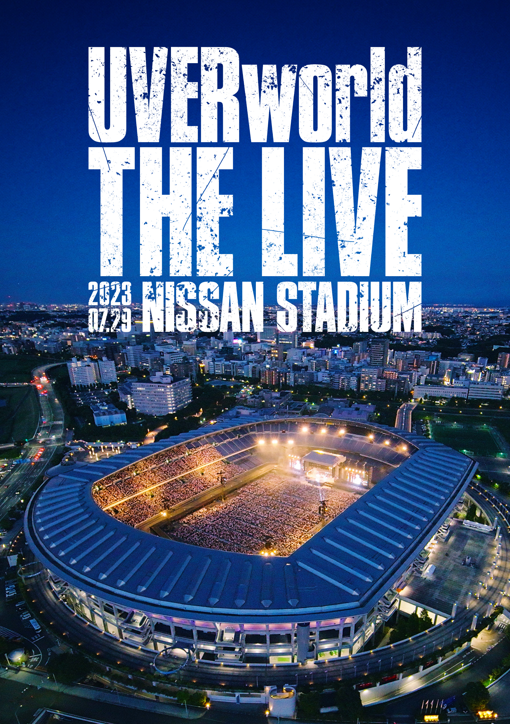 UVERworld THE LIVE at NISSAN STADIUM 2023.07.29