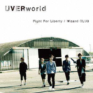 Fight For Liberty / Wizard CLUB