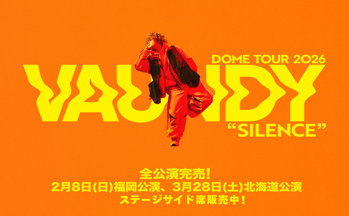 web_タイトル解禁後・機材席開放_Vaundy DOME TOUR 2026
