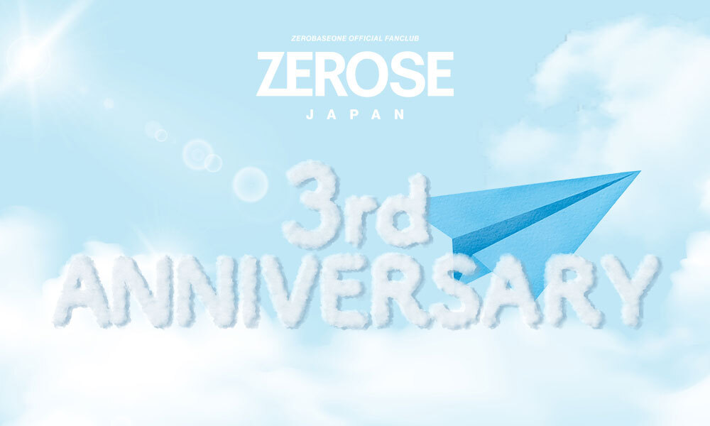 ZEROSE JAPAN 3rd ANNIVERSARY